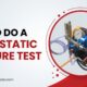 How to Do a Hydrostatic Pressure Test